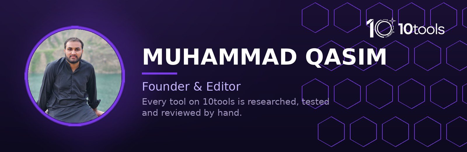 Muhammad Qasim — Founder & Editor of 10tools