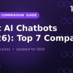 Best AI Chatbots (2026): Top 7 Compared